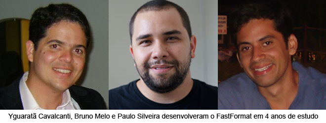 Desenvolvedores do software FastFormat (Foto: acervo pessoal) Desenvolvedores do software FastFormat (Foto: acervo pessoal)